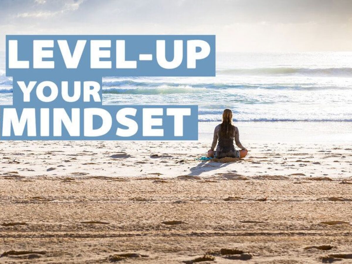 leveling up mindset